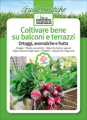 COLTIVARE SU BALCONI E TERRAZZI